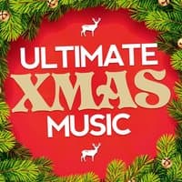 Ultimate Xmas Music