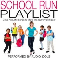 School Run Playlist