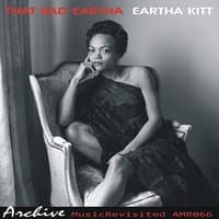 That Bad Eartha