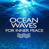 Ocean Waves for Inner Peace