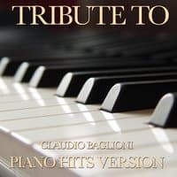 Tribute To Claudio Baglioni Piano Hits Version