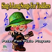 Sing-a-Long Songs for Toddlers