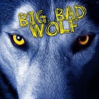 Big, Bad Wolf