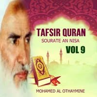 Tafsir Quran - Sourate An Nisa Vol 9