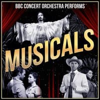 The BBC Concert Orchestra Performs Musicals