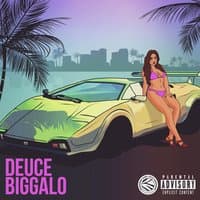 Deuce Biggalo