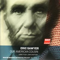 Eric Sawyer: Our American Cousin