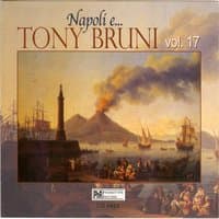 Napoli e...Tony Bruni, vol. 17