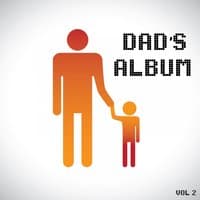 Dad's Album, Vol. 2