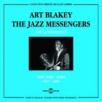 Art Blakey The Quintessence 1947-1959 New York-Paris