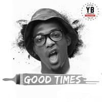 Good Times - Single