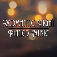 Romantic Night Piano Music