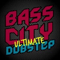 Bass City: Ultimate Dubstep