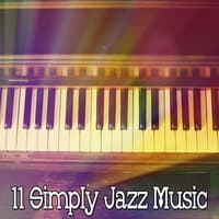 11 Simply Jazz Music