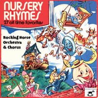 Nursery Rhymes - 27 All Time Favorites