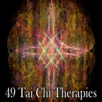 49 Tai Chi Therapies