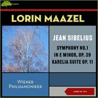 Jean Sibelius: Symphony No.1 In E Minor, Op. 39 And Karelia Suite Op. 11