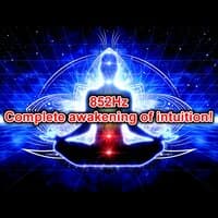 Healing / Meditation / Solfegio /852Hz is a frequency that awakens intuition. It activates the "pineal gland" in the back of the brain and enhances insight and intuition.