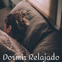 Dormir Relajado