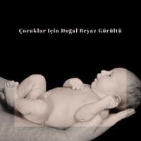 Çocuklar Için Doğal Beyaz Gürültü - Bebeğiniz Için Yatıştırıcı Sesler, Yatma Zamanı, Doğal Ninniler, Iyi Geceler