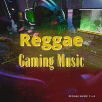 Reggae Gaming Music