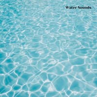 Water Sounds and Nature Sounds, Session 5