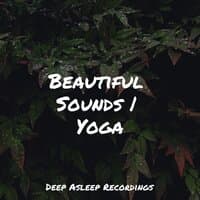 Beautiful Sounds | Yoga