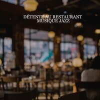 Détente au restaurant: Musique Jazz pour le café et déjeuner avec des amis