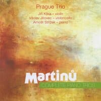 Martinů: Complete Piano Trios