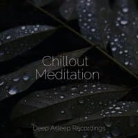 Chillout Meditation