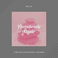 Therapeutic Music - Relax