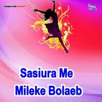 Sasiura Me Mileke Bolaeb