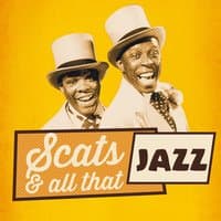 Scats & All That Jazz