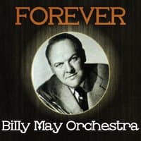 Forever Billy May Orch