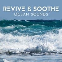 Revive & Soothe: Ocean Sounds