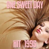 One Sweet Day