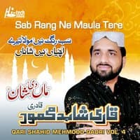 Sab Rang Ne Maula Tere, Vol. 4 - Islamic Naats