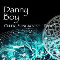 Danny Boy: Celtic Songbook Volume 2