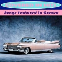 Songs Featured in Grease