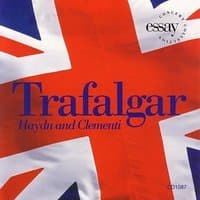 Trafalgar: Haydn And Clementi