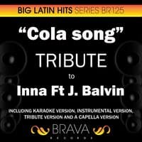 Cola song - Tribute to Inna ft J Balvin - EP