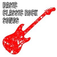 Basic Classic Rock Songs