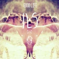 Good Life