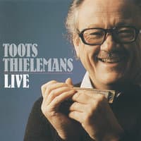 Toots Thielemans Live