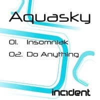 Insomniak / Do Anything