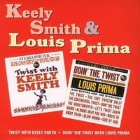 Twist With Keely Smith / Doin' The Twist With Louis Prima