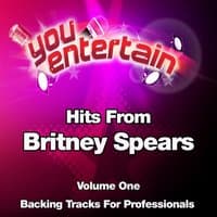 Hits From Britney Spears -  Professional Backing Tracks, Vol. 1