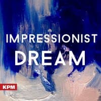 Impressionist Dream