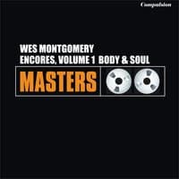 Encores, Volume 1 Body & Soul