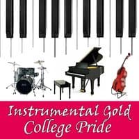 Instrumental Gold: College Pride